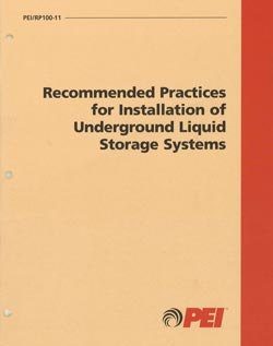 RP 100 UST Installation: Recommended Practices for Installation of ...