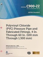 Standard For PVC Pressure Pipe and Fabricated Fittings - 2022