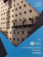 The NRCA Waterproofing Manual