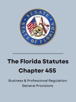 Chapter 455 Florida Statutes - 2024