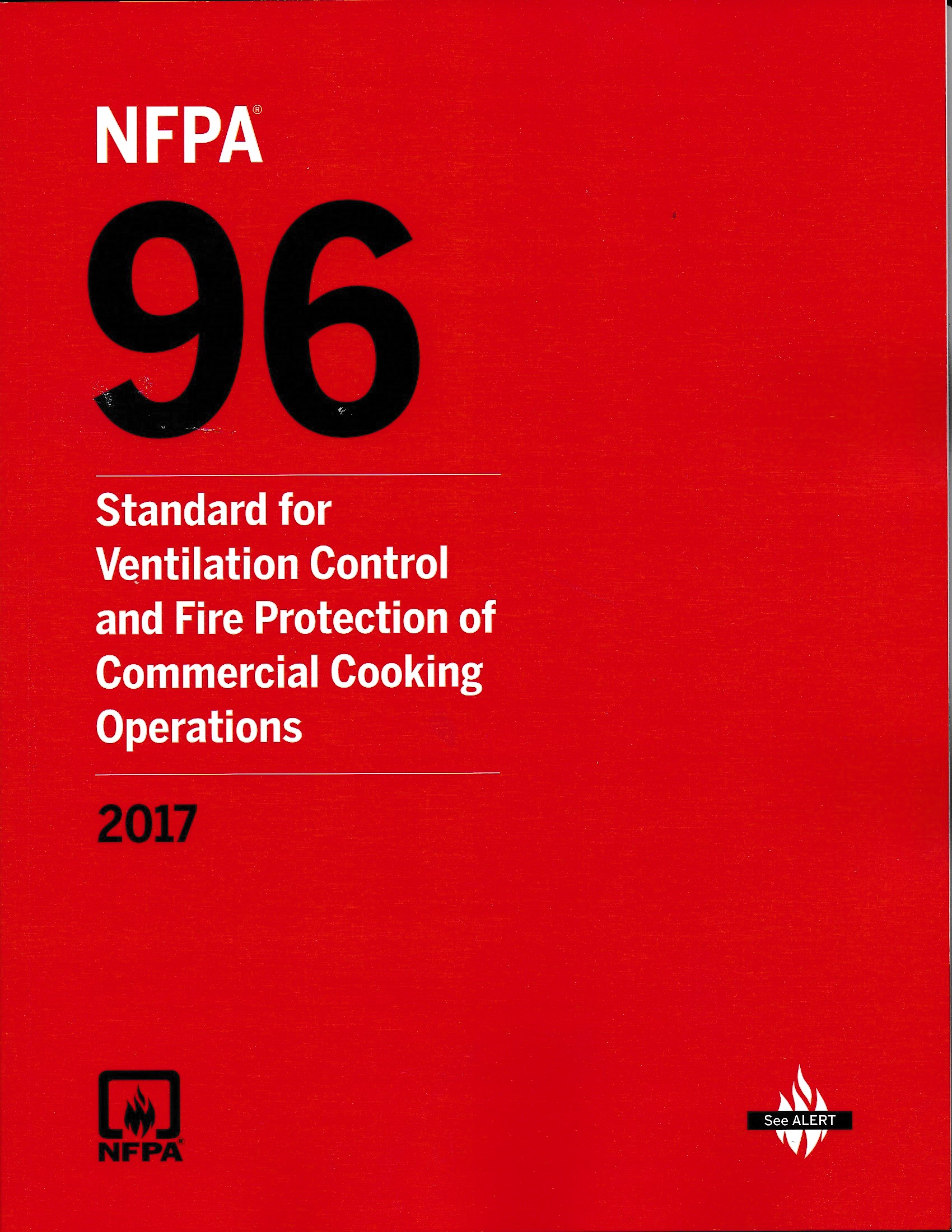 NFPA 96 Standard for Ventilation Control and Fire Protection of